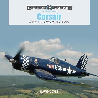 Corsair: Vought's F4U in World War II and Korea - David Doyle - cover