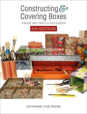 Constructing and Covering Boxes: The Art and Craft of Box Making - Tom Hollander,Cindy Hollander - cover