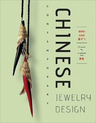 Chinese Contemporary Jewelry Design - Bifei Cao - cover