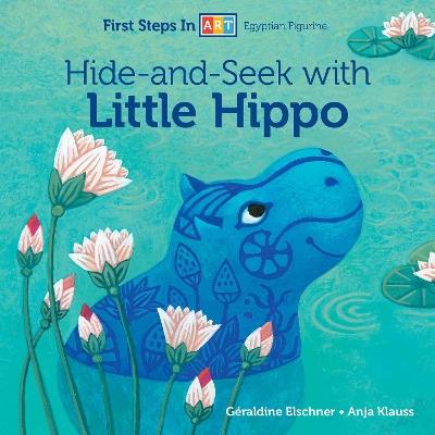 Hide-and-Seek with Little Hippo - Géraldine Elschner - cover