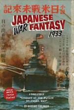Japanese War Fantasy 1933: An Edited and Annotated Translation of 