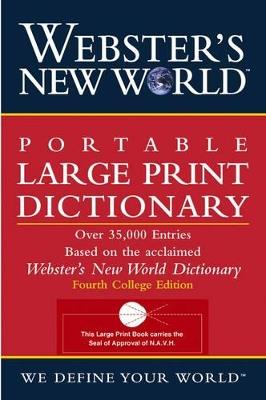 Webster's New World Portable Large Print Dictionary, Second - The Editors of the Webster's New Wo - cover