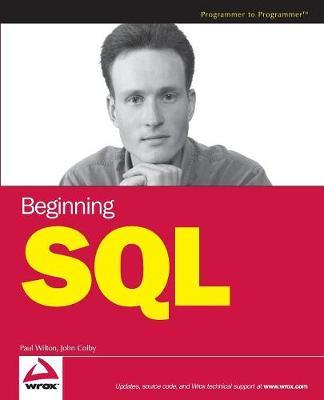 Beginning SQL - Paul Wilton,John Colby - cover