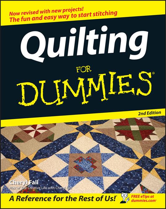 Quilting For Dummies - Cheryl Fall - cover