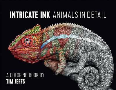 Intricate Ink  Animals in Detail a Coloring Book by Tim Jeffs - cover