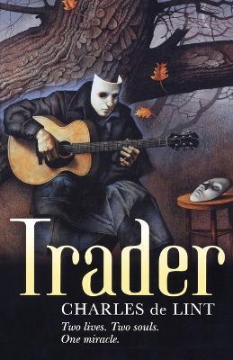 Trader - Charles De Lint - cover