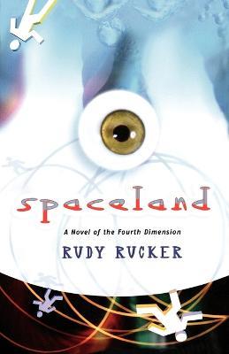 Spaceland - Rudy Rucker - cover