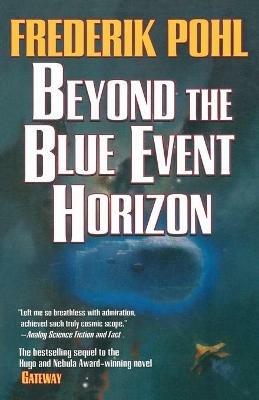 Beyond the Blue Event Horizon - Frederik Pohl - cover