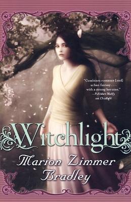 Witchlight - Marion Zimmer Bradley - cover