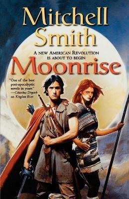 Moonrise: Book Three of the Snowfall Trilogy - Mitchell Smith - cover