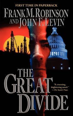 The Great Divide - Frank M Robinson,John F Levin - cover