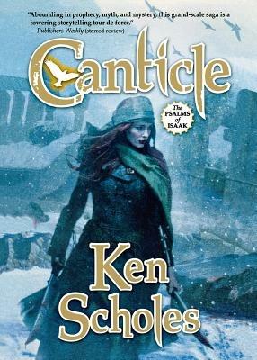 Canticle - Ken Scholes - cover