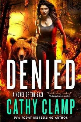 Denied: A Novel of the Sazi - Cathy Clamp - cover