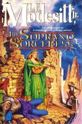 The Soprano Sorceress - L. E. Modesitt Jr. - cover