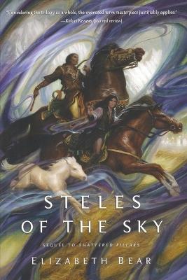 Steles of the Sky - Elizabeth Bear - cover
