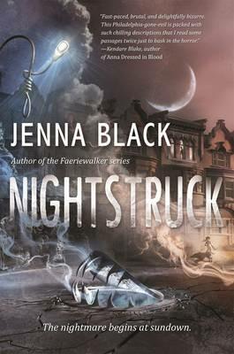 Nightstruck: A Novel - Jenna Black - cover