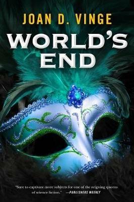 World's End: An Epic Novel of the Snow Queen Cycle - Joan D Vinge - cover