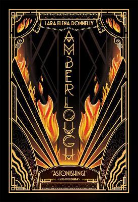 Amberlough: Book 1 in the Amberlough Dossier - Lara Elena Donnelly - cover