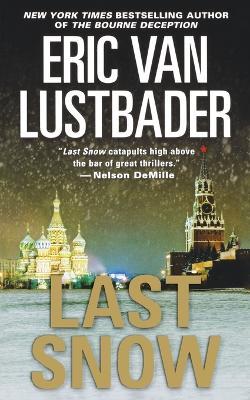 Last Snow - Eric Van Lustbader - cover