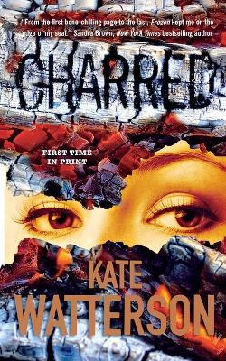 Charred: An Ellie Macintosh Thriller - Kate Watterson - cover