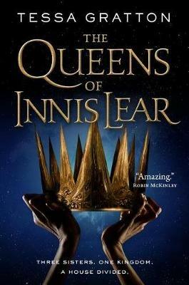 The Queens of Innis Lear - Tessa Gratton - cover