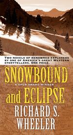 Snowbound and Eclipse