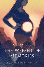 The Weight of Memories