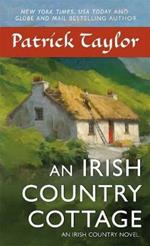 An Irish Country Cottage: An Irish Country Novel