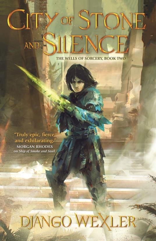 City of Stone and Silence - Django Wexler - ebook