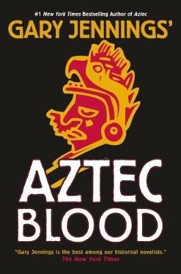 Aztec Blood - Gary Jennings - cover