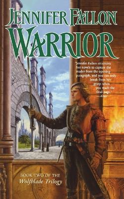 Warrior: Book Five of the Hythrun Chronicles - Jennifer Fallon - cover