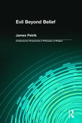 Evil Beyond Belief - James Petrik - cover