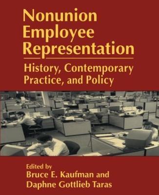 Nonunion Employee Representation: History, Contemporary Practice and Policy - Bruce E. Kaufman,Daphne Gottlieb Taras - cover
