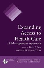 Expanding Access to Health Care: A Management Approach