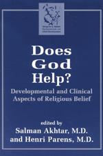 Does God Help?: Developmental and Clinical Aspects of Religious Belief