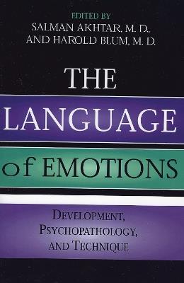 The Language of Emotions: Developmental, Psychopathology, and Technique - cover
