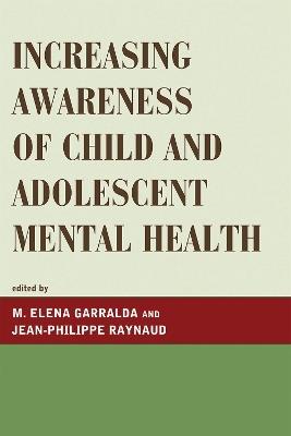 Increasing Awareness of Child and Adolescent Mental Health - cover