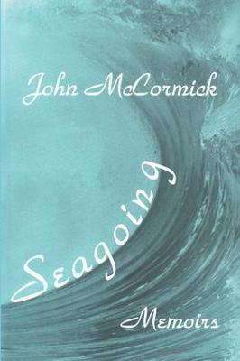Seagoing: Essay-memoirs - cover