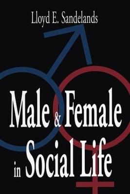 Male and Female in Social Life - cover