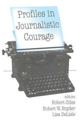 Profiles in Journalistic Courage - cover
