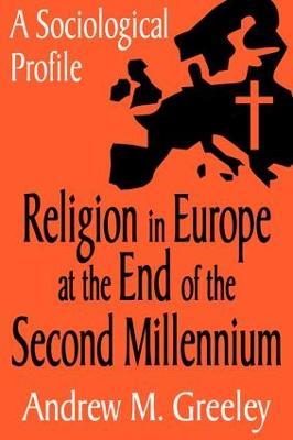 Religion in Europe at the End of the Second Millenium: A Sociological Profile - cover