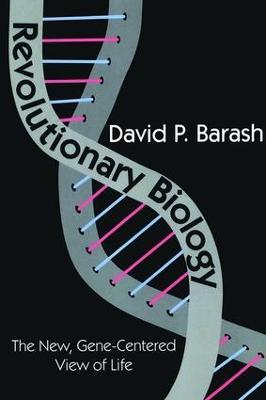 Revolutionary Biology: The New, Gene-centered View of Life - cover
