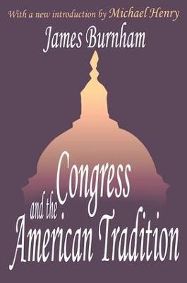Congress and the American Tradition - James Burnham - cover