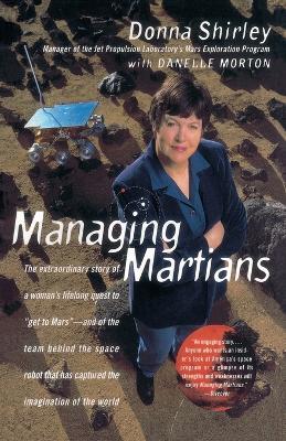 Managing Martians: A Memoir - Donna Shirley - cover