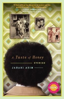 A Taste of Honey: Stories - Jabari Asim - cover