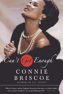 Can't Get Enough: A Novel - Connie Briscoe - cover