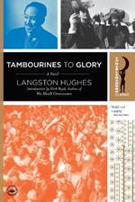 Tambourines to Glory: A Novel