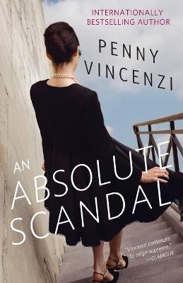 An Absolute Scandal: A Novel - Penny Vincenzi - cover