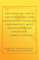 The Bipolar Child (Third Edition)