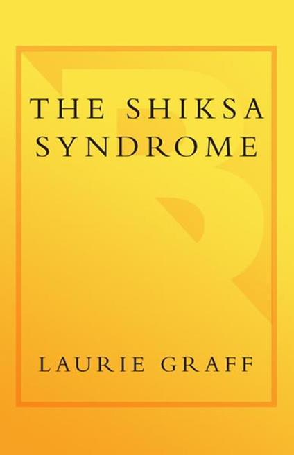 The Shiksa Syndrome
